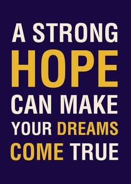 A Strong Hope Quotes 