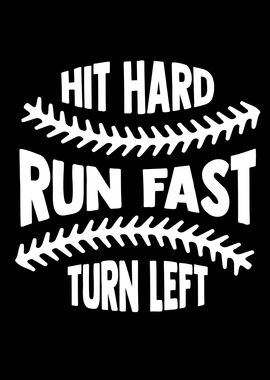 Hit Hard Run Fast