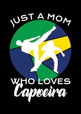 a mom who loves Capoeira