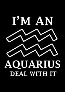 Im An Aquarius