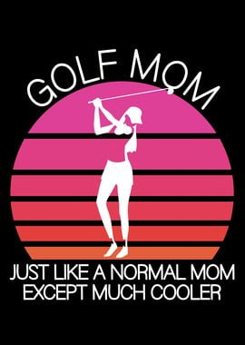 Golf mom