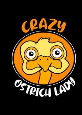 Crazy Ostrich