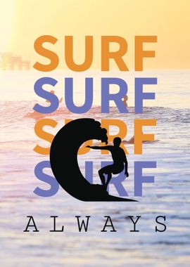 ALWAYS SURF