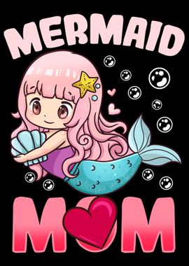 Mermaid Mom Mothers Day