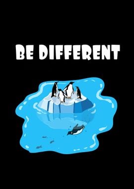 Be different Penguin