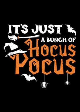 Its Just A Bunch Of Hocus