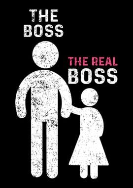 The Real Boss Father Girl 