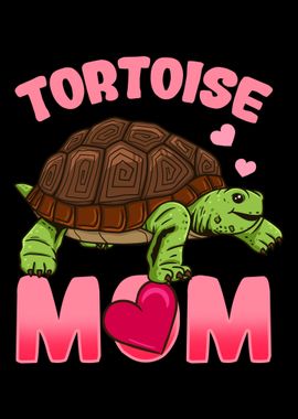 Tortoise Tortoise Mom Turt