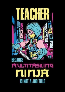 Funny Teacher Ninja