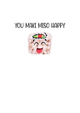 You Maki Miso Happy