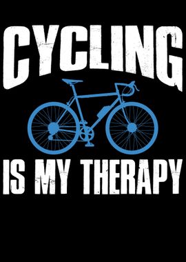 Cycling Is My Therapy