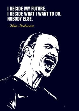 zlatan ibrahimovic quotes