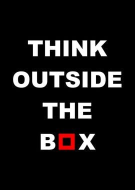 think outside the box