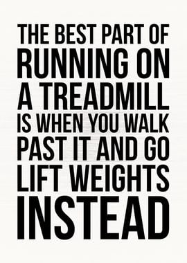 Treadmill vs Lift Weights