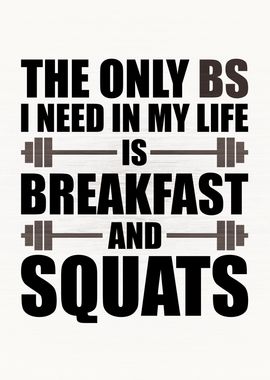 Breakfast and Squats