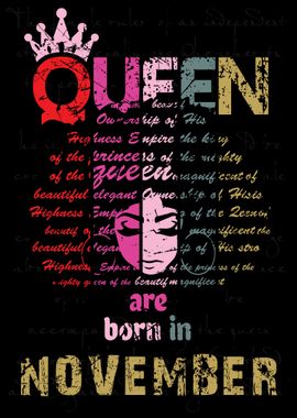 Queen Are Born In November