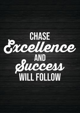 Chase Excellence