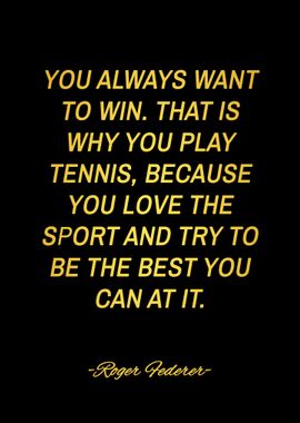 roger federer quotes