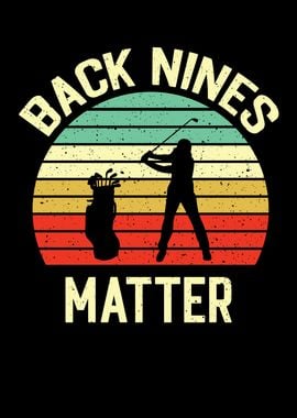 Back Nines Matter