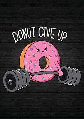 Donut Give Up