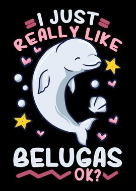 Beluga Whales Beluga Lover