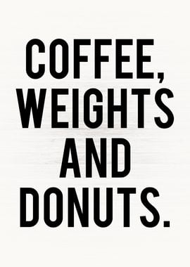 Coffee Weights and Donuts