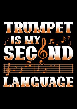 Trumpet Is My 2nd Language