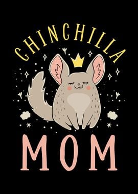 Chinchilla Mom