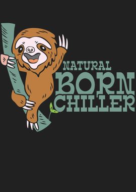 Natural born chiller