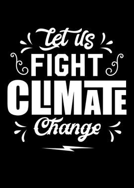 Fight Climate Change