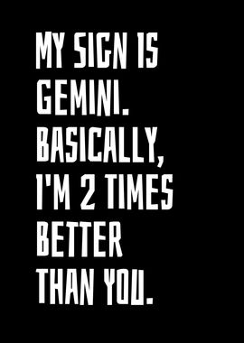 My Sign Is Gemini