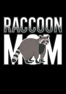 Raccoons Mom