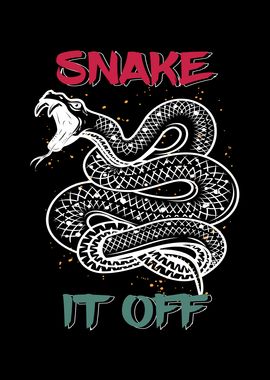 Snake It Off