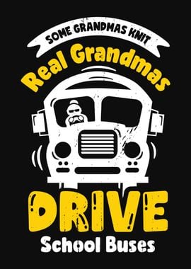 School Bus Driver Grandma