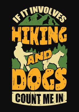 Hiking And Dogs Design