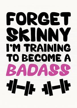 Skinny vs Badass