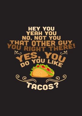 Hey Tacos