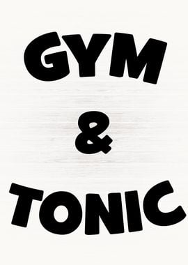 Gym and Tonic