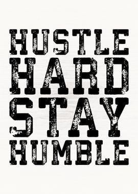 Hustle Hard Stay Hymble