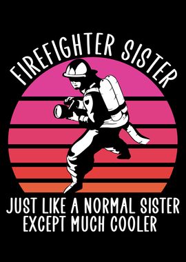 firefighter sister