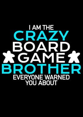 crazy boardgame brother