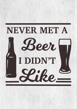 Never met a beer