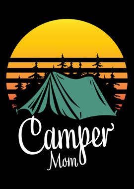 Camper Mom Camper Gift Cam