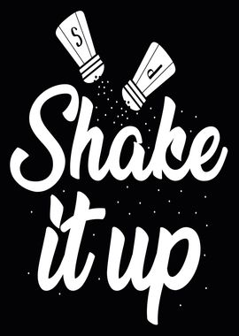 Shake It Up