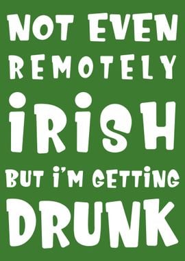 Drunk Irish St Patrick