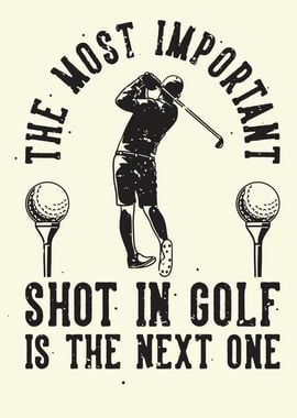 GOLF SHOT QUOTE