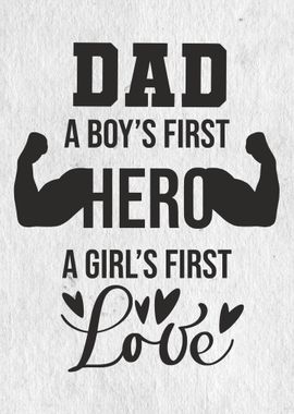 Dads are heroes