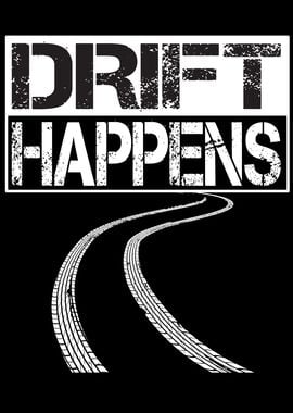 Drift Happens