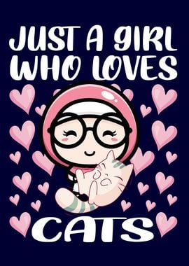 Just A Girl Who Loves Cats