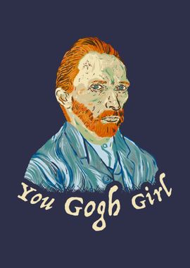 You Gogh Girl